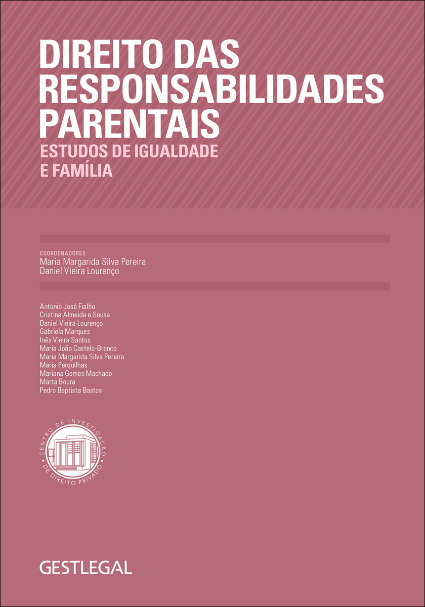 Direito das Responsabilidades Parentais - Estudos de Igualdade e Família