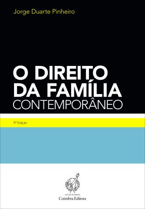 O Direito da Família Contemporâneo